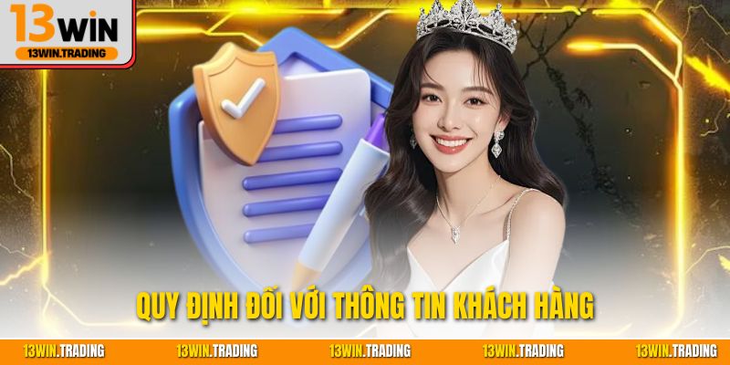 Quy định đối với thông tin khách hàng